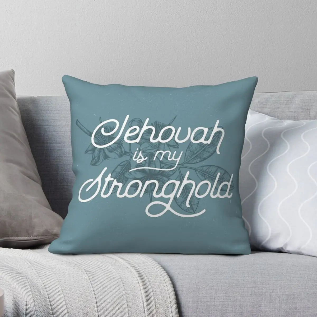 "Jehovah Is My Stronghold" Pillowcase - Psalm 27:1 (2nd Design)