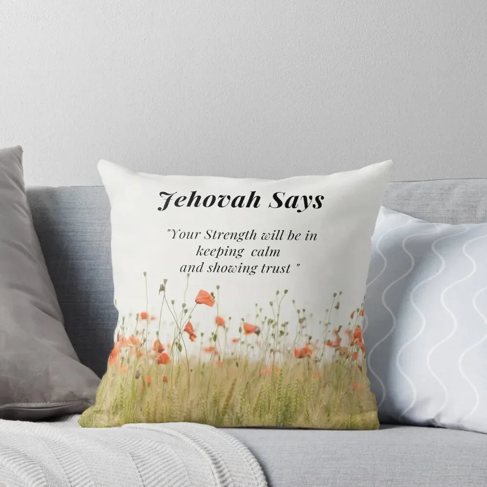 "Your Strength Will Be in Keeping Calm and Showing Trust" Pillowcase - Isaiah 30:15 (2nd Design)